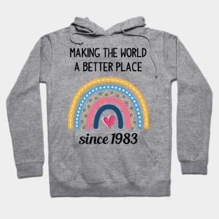 Making The World Better Since 1983 Hoodie